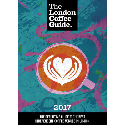 London Coffee Guide 2017 is here! 